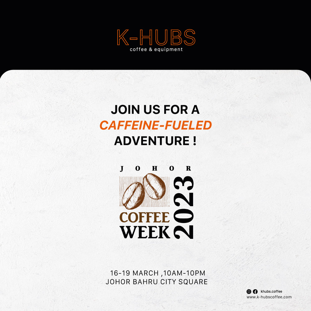 K-Hubs at Johor Coffee Week 2023