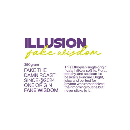Fake Wisdom Illusion Ethiopia Single Origin Roasted Bean