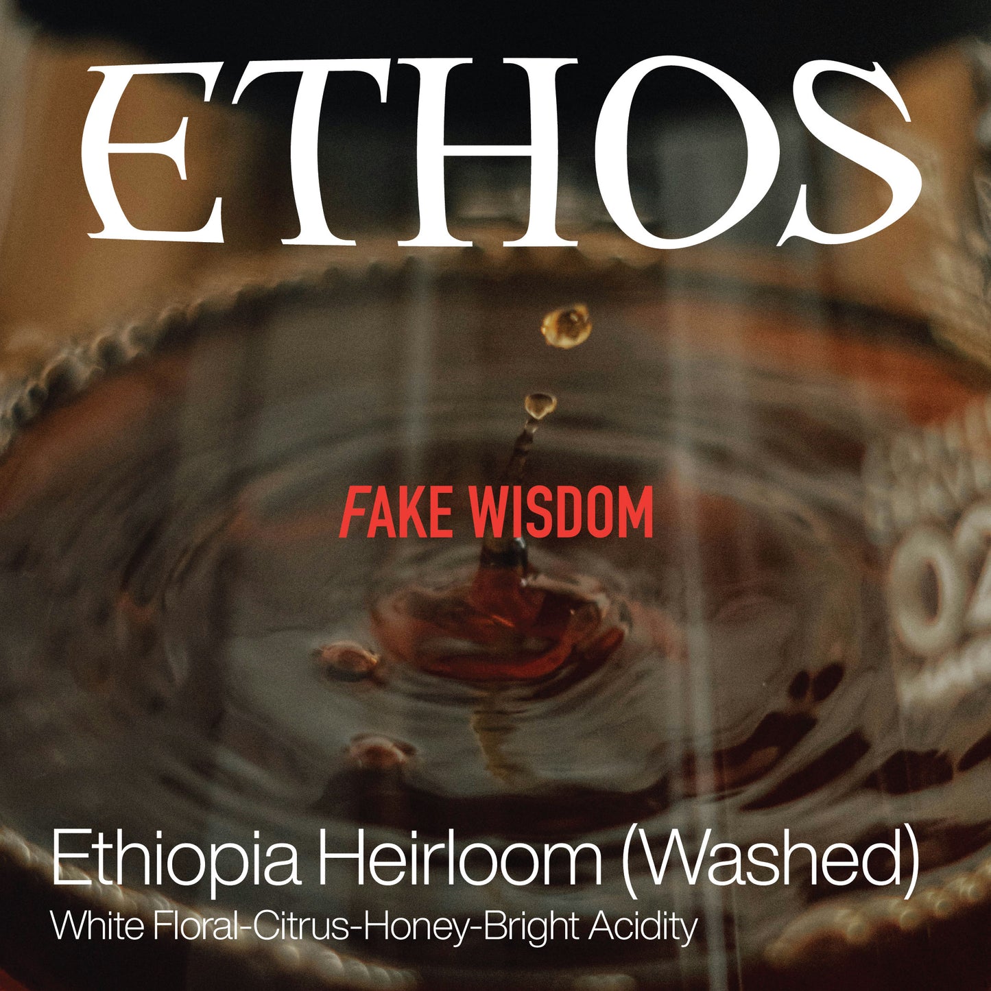 Fake Wisdom - Ethos Medium Roasted Coffee Beans