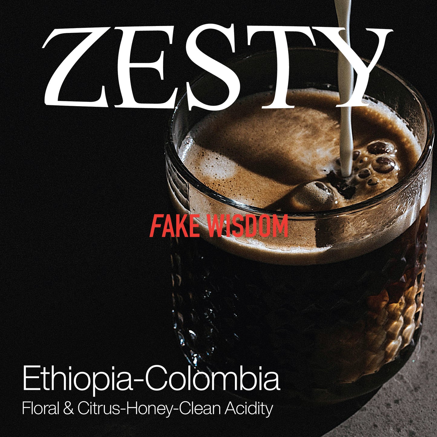 Fake Wisdom - Zesty Medium Roasted Coffee Beans