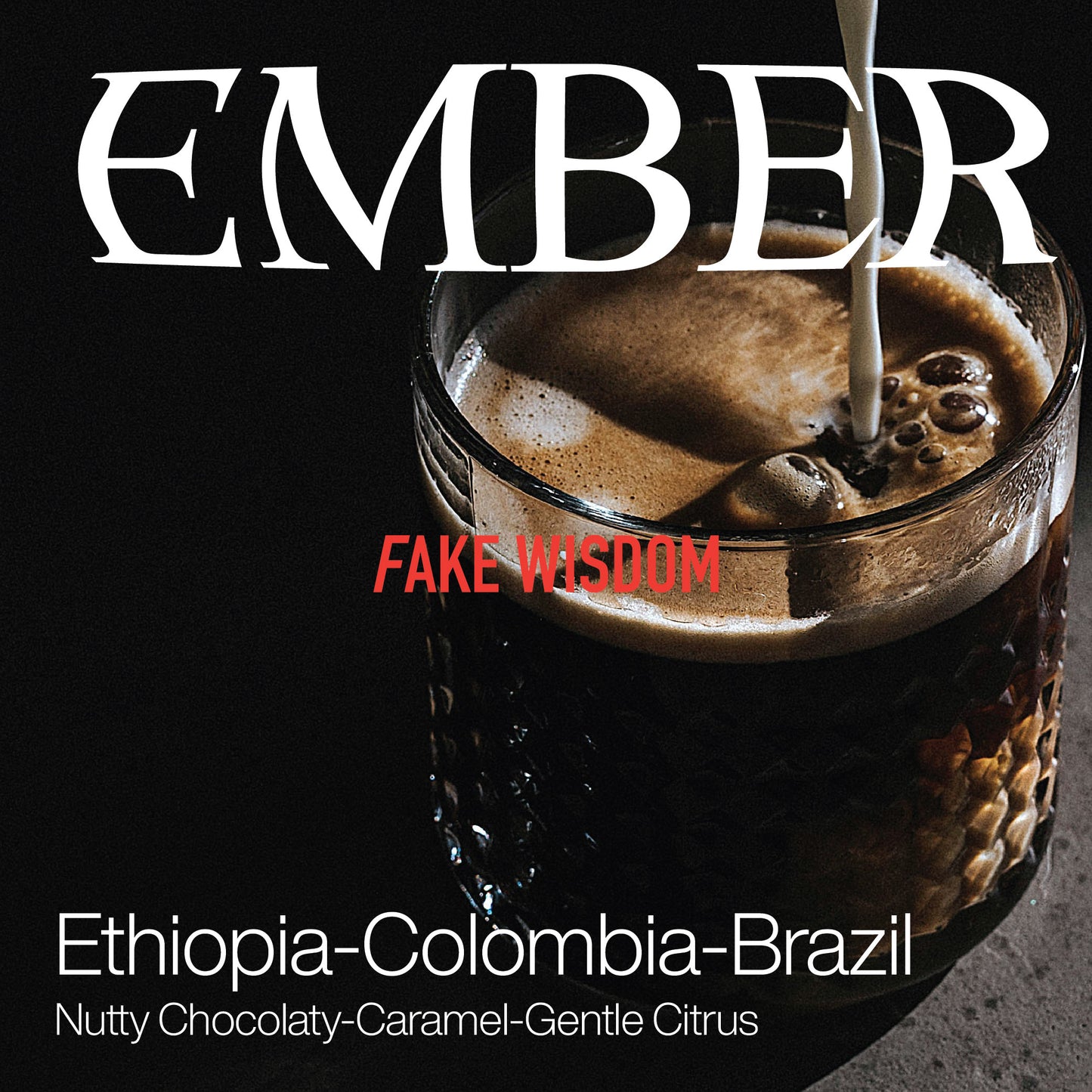 Fake Wisdom - Ember Medium Roasted Coffee Beans