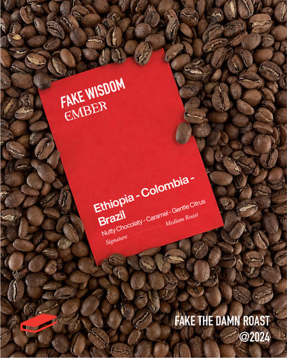 Fake Wisdom - Ember Medium Roasted Coffee Beans